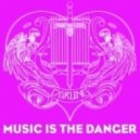 Axel Le Baron - Music Is The Danger