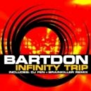 Bartdon - Infinity Trip (brainkiller Remix)