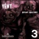 Vent - Encoded Vip