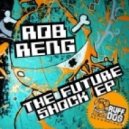 Rob Reng - We\'re Not Feeble (original Mix)