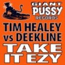 Ed Solo, Deekline, Tim Healey - Take It Ezy feat. Bad Lay-Dee - Breaks Mix ()