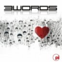 Pi - 3 Words (Shane Deether Mix)