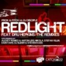 DJ Disciple, Prok & Fitch - Redlight feat. Dru Hepkins (Alexey Romeo & Anton Liss Remix)
