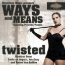 Ways & Means - Twisted Feat. Priscilla Tonkin - Original Mix