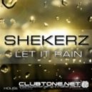 Shekerz - Let It Rain [Subject Delta Discobastardz Remix] ()