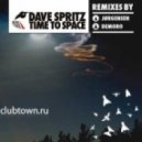 Dave Spritz - Time To Space (Jorgensen Remix)