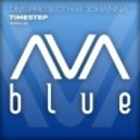 DNS Project feat Johanna - Timestep