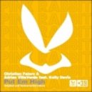 Christian Falero, Adrian Villaverde - Put \\\'Em High feat. Kelly Davis - Original Mix ()