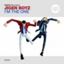 Jigen Boyz - Im the One