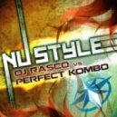 DJ Rasco, Perfect Kombo - Nu Style Two (Original Mix)