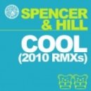 Spencer & Hill - Cool