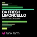 Da Fresh - Limoncello