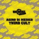 Asino Di Medico - Third Cult (Original Mix)