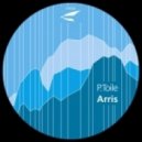P. Toile - Arris (Cosmic Cowboys Remix)