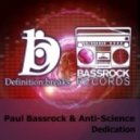 Anti-Science & Paul Bassrock - Dedication (Original Mix)