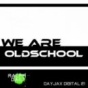 Ralph Daily - We Are Oldschool