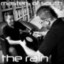 Masters of South feat. Cliff Randall - The Rain