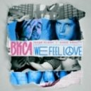 Bass Kleph,Chris Arnott, BKCA - We Feel Love (Original Club Mix)