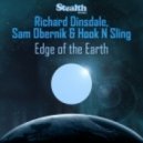 Richard Dinsdale, Sam Obernik & Hook N Sling - Edge Of The Earth (Richard Dinsdale Remix)