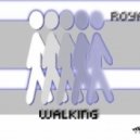Royaal - Walking 2011
