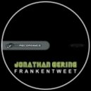 Jonathan Gering - Frankentweet