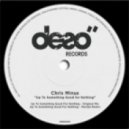 Chris Minus - Up to Something Good for Nothing