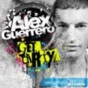 Alex Guerrero - Get Dirty (Original Mix)