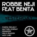 Benita feat Robbie Neji - Yesterday (Purple Project Remix)