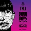 Tali vs. Ed Rush - Dark Days