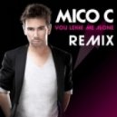 Mico C - You Leave Me Alone