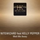 Nitewizard feat. Kelly Pepper - Melt Me Away