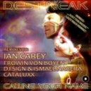 Destineak - Calling Your Name (Ian Carey Remix)