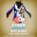 Max Olsen - Not Your Nanny feat. Talya