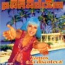 Paradisio - Bailando (Mallorca Remix 2010 Extended)