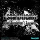 John Jacobsen & Anzwer - Esta Buena