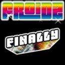 Froidz - Finnally (Mord Fustang Remix)