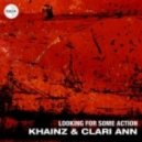 Khainz & Clari Ann - Looking For Some Action