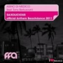Asino Di Medico ft. Tony Berlusconi - Saxolicious (Original Mix)