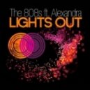 The 808's ft. Alexandra - Lights Out
