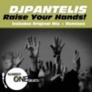 DJ Pantelis - Raise your hands