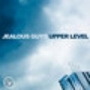 Jealous Guys - Upper Level