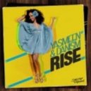 Yasmeen & Danism - Rise