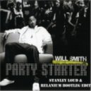 Will Smith vs. Bingo Players - Party Starter