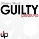 House Of Stank - Guilty Pleasures