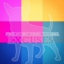 Pink Noisy feat. Yalena - Excuses