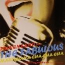 Provenzano presents The Fabulous - Mariguana Cha Cha Cha
