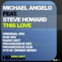 Michael Angelo feat. Steve Howard - This Love