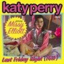 Katy Perry - Last Friday Night