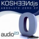 Kosheen Djs - Absolute Zero