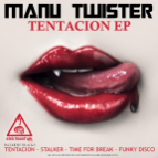 Manu Twister - Tentacion